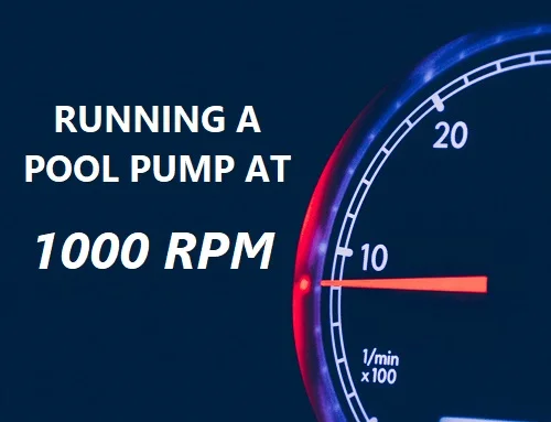 Running a pool pump at 1000 RPM