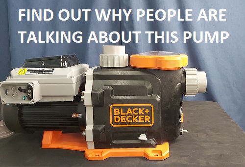 Buzz about Black and Decker pool pumps
