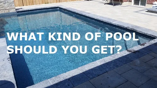 What kind of pool should I get?