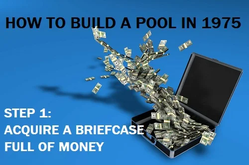 how to build a pool in 1975