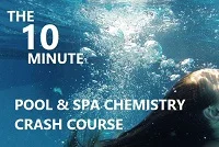 Pool and spa chemistry crash course