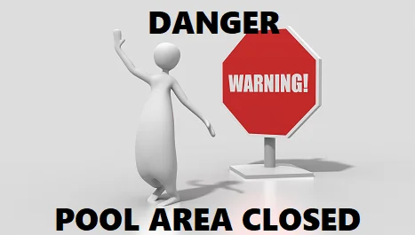 danger pool area closed