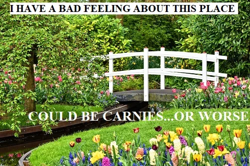 could be carnies...or the Dutch