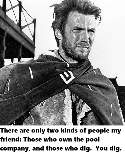 Clint Eastwood on digging pools