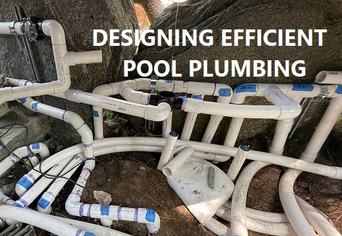Efficient Pool Plumbing Design