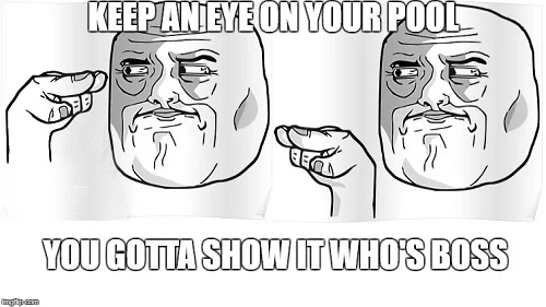 watch your pool for problems