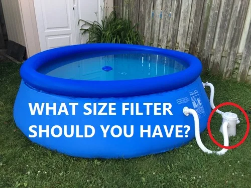 Whats size pool filter do I need?