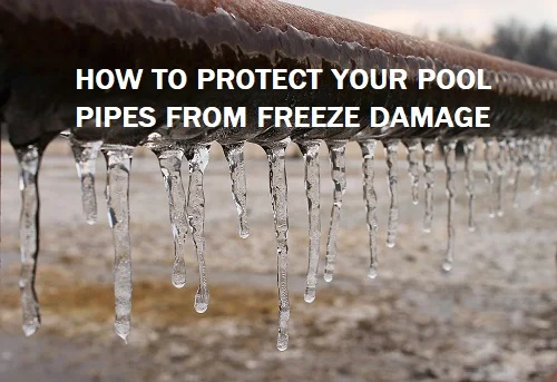 how to protect pool pipes from freezing