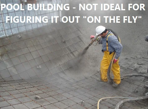 Pool building is not ideal for figuring out on the fly