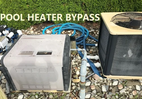 Do I need a bypass on my pool heater?