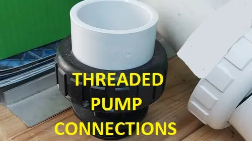 Threaded Pool Pump Connections