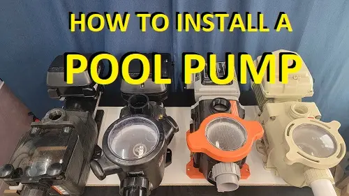 How To Install a Pool Pump