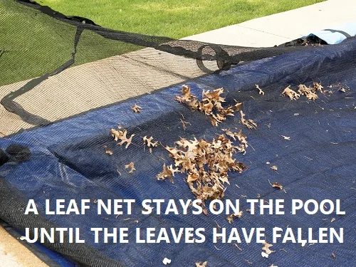 take leaf nets off before winter