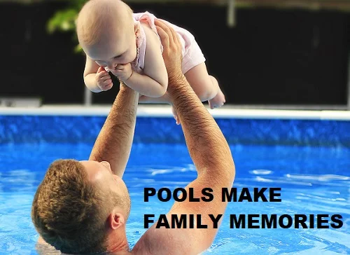 pools help make family memories