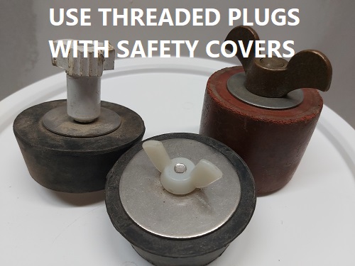 use threaded plugs with safety covers