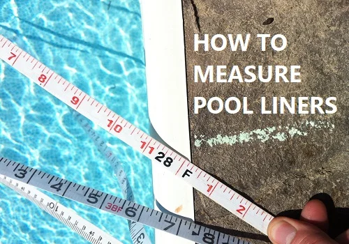 How to measure pool liners