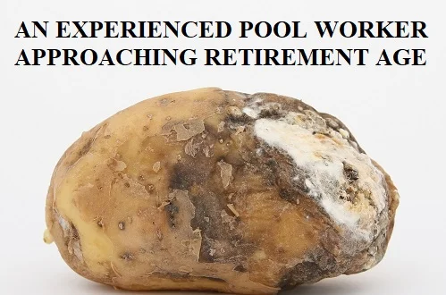 pool workers age like a potato