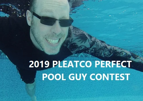 2019 Pleatco Perfect Pool Guy Contest Entry - Swimming Pool Steve