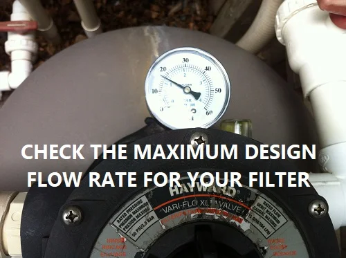 maximum designed flow rate for pool filter