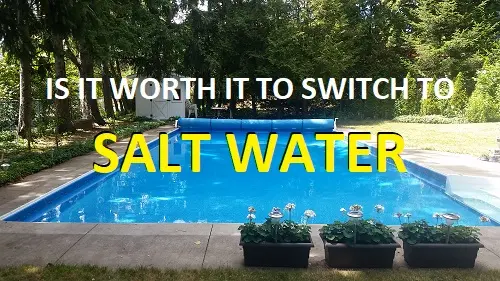 Is It Worth It To Switch To Salt Water?