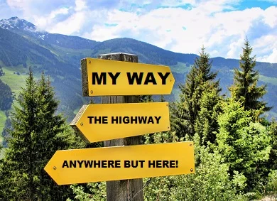 my way or the highway signs