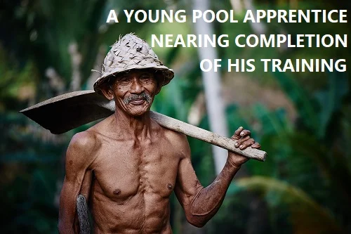 a young pool apprentice nearing completion of his training