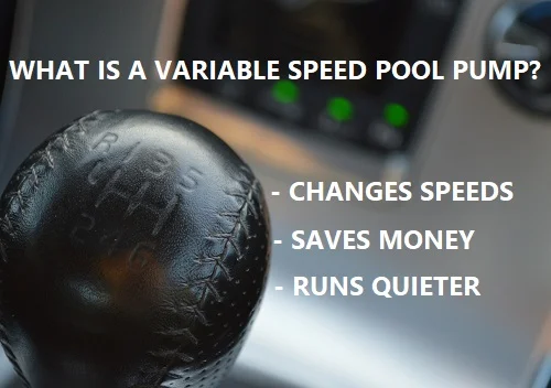 What is a variable speed pool pump?
